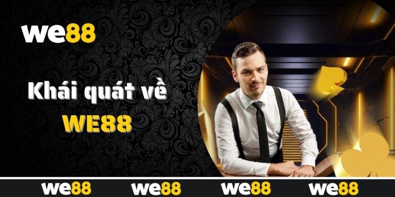 Khám phá tổng quan về nền tảng giải trí trực tuyến WE88 Khám phá tổng quan về nền tảng giải trí trực tuyến WE88