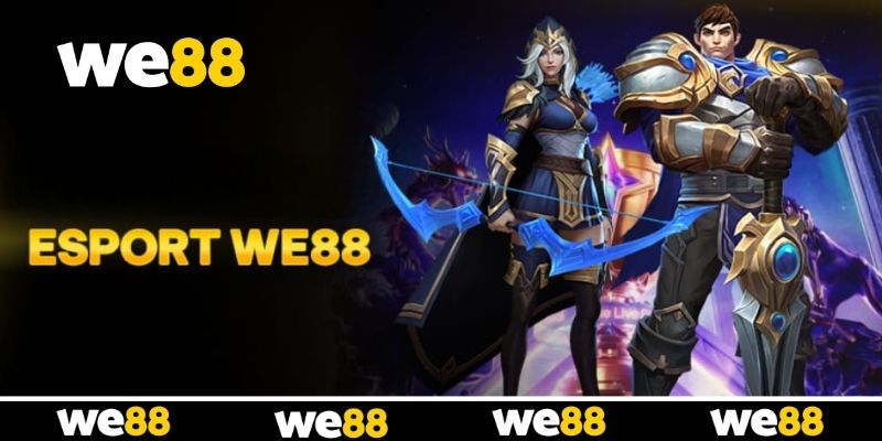 Game thủ tại Esports WE88 thân thiện Game thủ tại Esports WE88 thân thiện