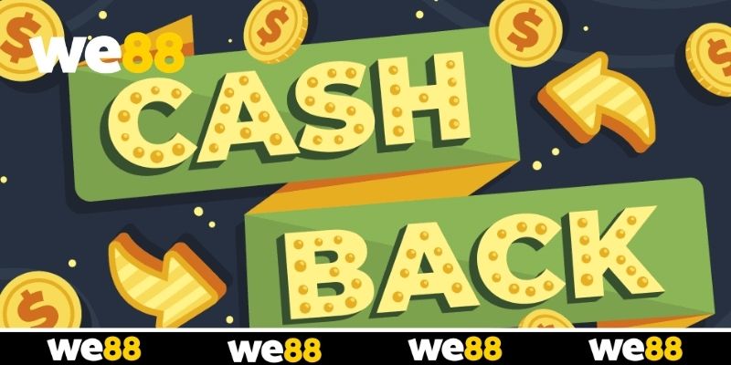 Cách đăng ký nhận ưu đãi hoàn trả tại WE88 Cách đăng ký nhận ưu đãi hoàn trả tại WE88