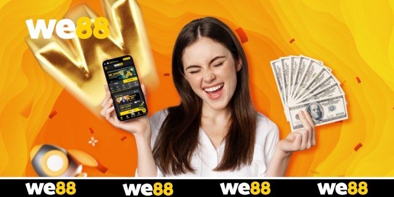 Điểm qua các ưu đãi nổi bật đang có tại WE88 Điểm qua các ưu đãi nổi bật đang có tại WE88