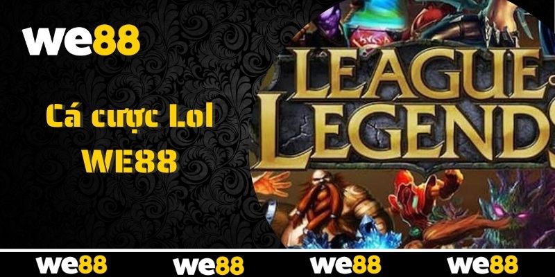Cá cược Lol với những trận đấu esports hấp dẫn