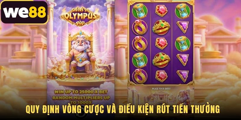 Quy định vòng cược bắt buộc và điều kiện rút tiền mặt